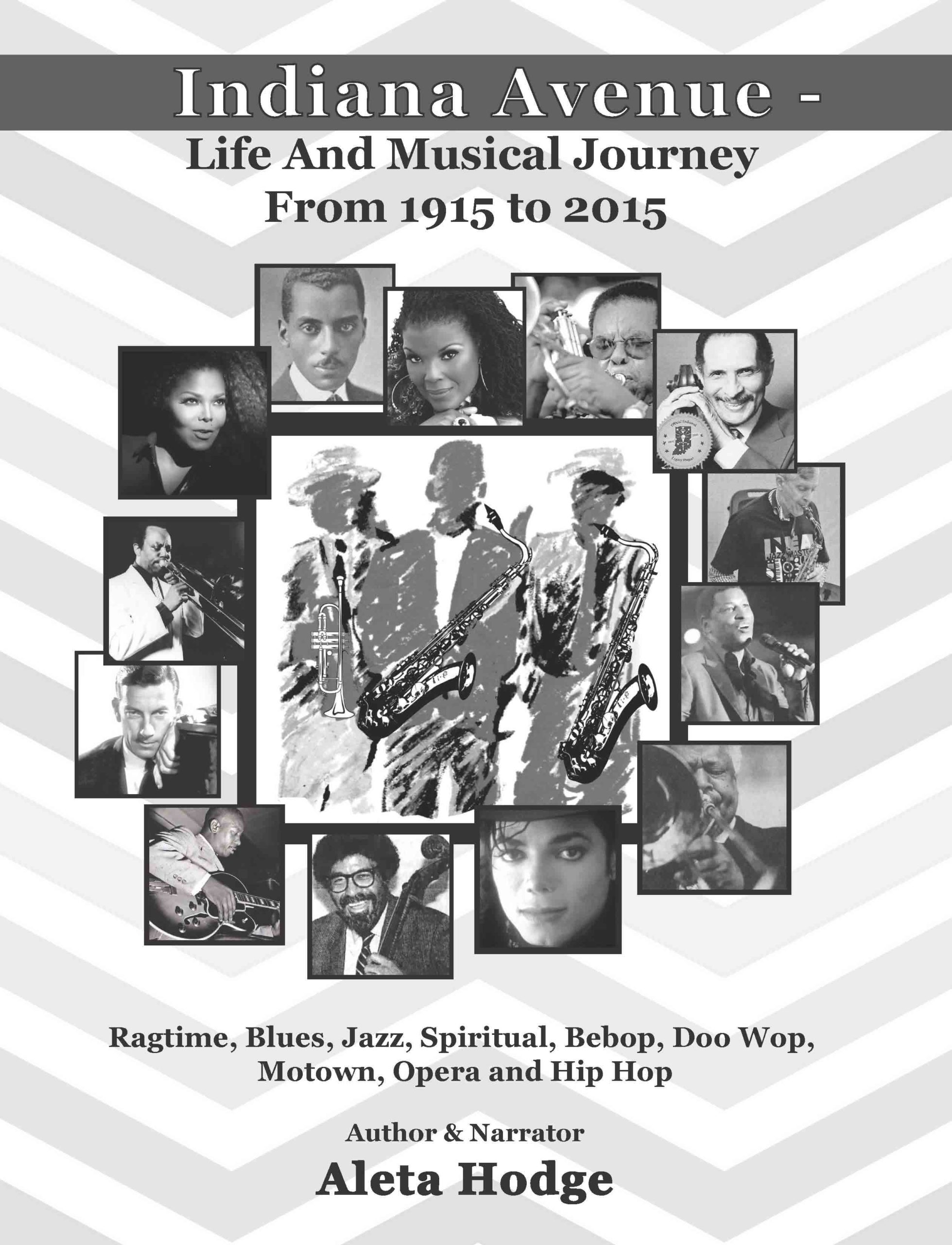 Indiana Avenue - Life and Musical Journey from 1915-2015 Book