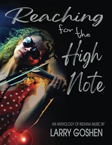 Larry Goshen - Reaching for the High Note book cover