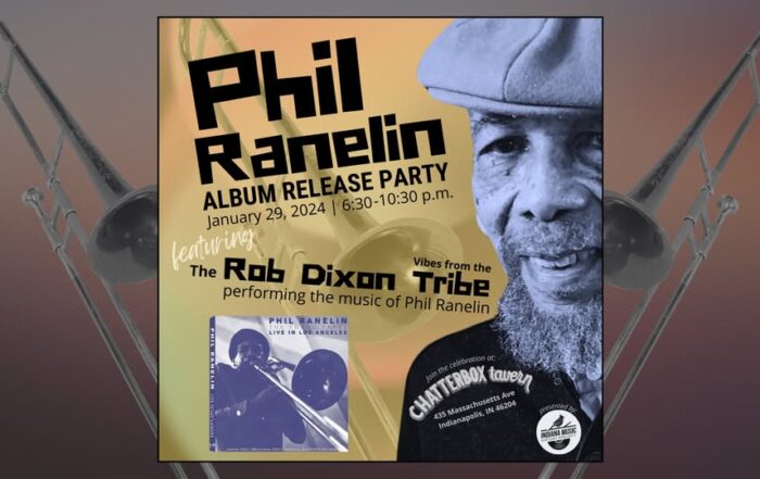 Phil Ranelin Album Release