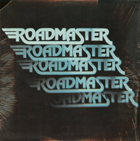 The cover of Roadmaster’s self-titled debut album, released by Village Records in 1976. Photo courtesy of Alan Kaye.