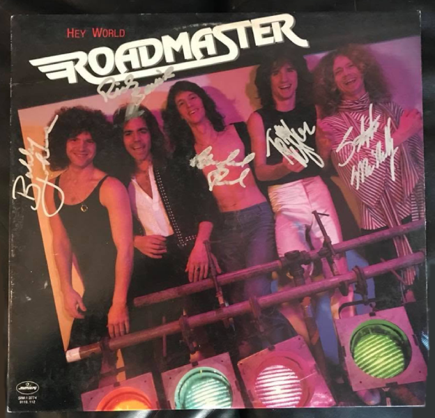 An autographed copy of Roadmaster’s 1979 album “Hey World”. Photo courtesy of Michelle Rushton Roberts.