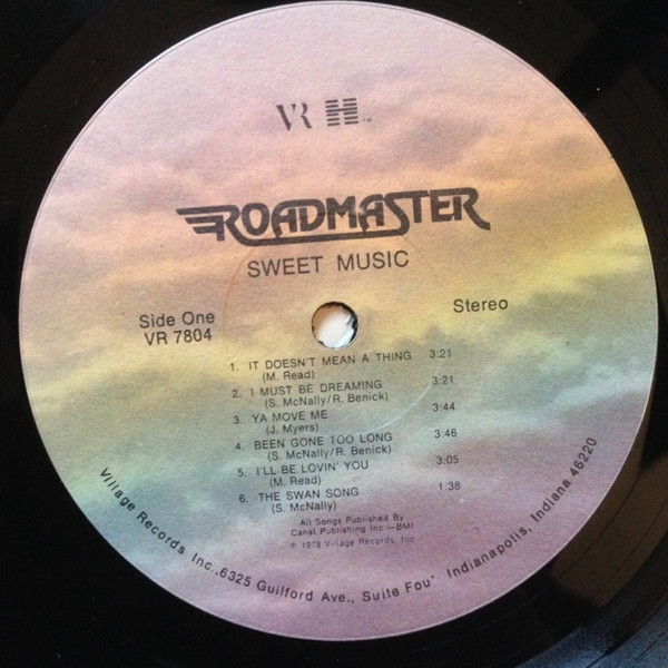 The Side 1 label of Roadmaster’s 1978 album “Sweet Music”, released on Village Records.