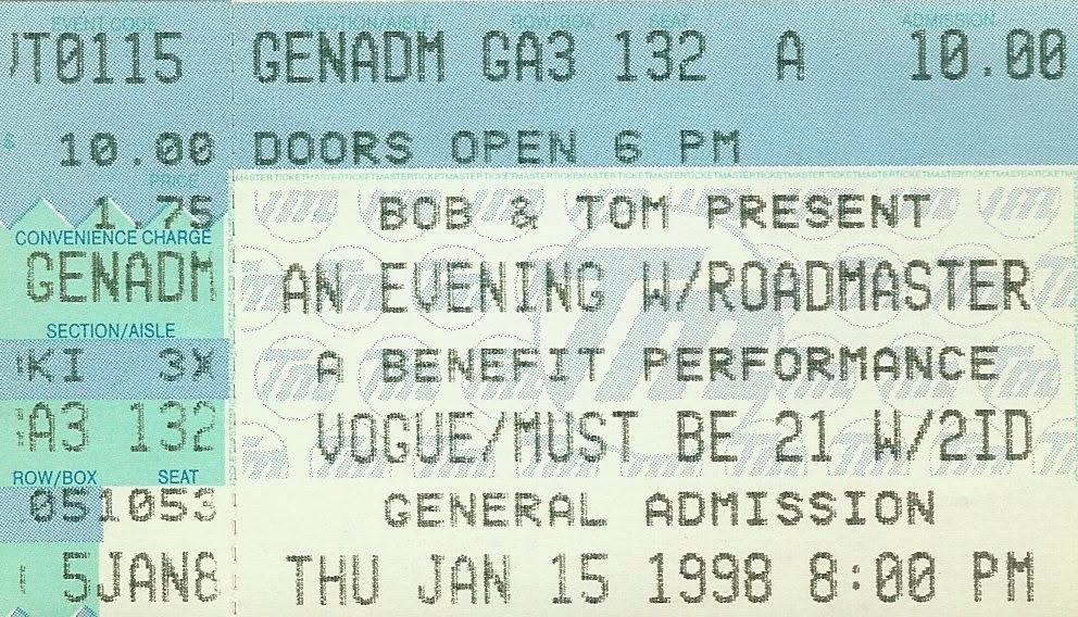 A ticket stub for Bob & Tom’s January 15, 1998, Roadmaster reunion benefit at the Vogue for vocalist Steve “Mac” McNally. Photo courtesy of Randall Halcomb.