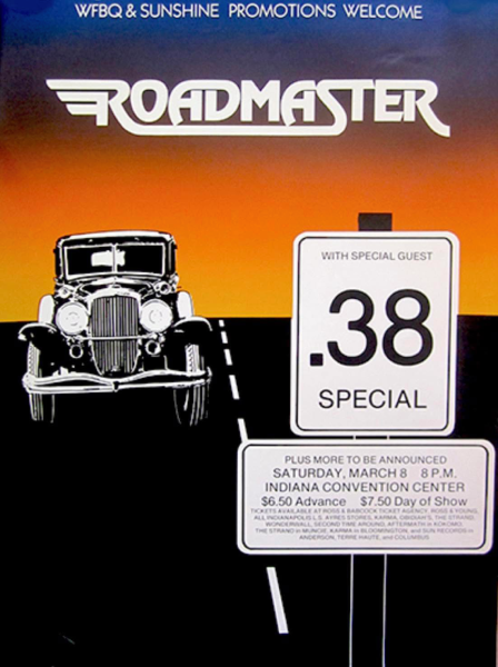 Concert poster for Roadmaster with special guest .38 Special at the Indiana Convention Center on March 8.