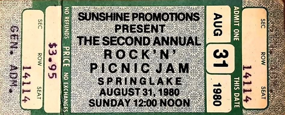 Ticket for Sunshine Promotions’ Second Annual Rock ’N’ Picnic Jam featuring Roadmaster, the Henry Paul Band, Louisiana’s LeRoux and the Late Show at Spring Lake on August 31, 1980. Photo courtesy of Sean O’Dalaigh.