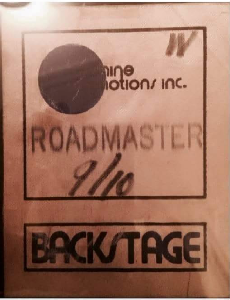 Sunshine Promotions backstage pass for Roadmaster on September 10. Photo courtesy of Richard Reasoner.