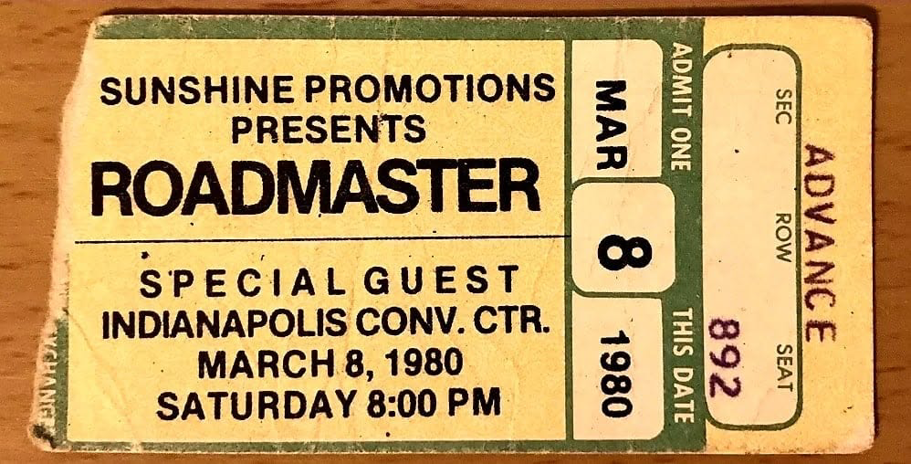 Ticket stub for Sunshine Promotions’ presentation of Roadmaster with special guest .38 Special at the Indianapolis Convention Center on March 8, 1980. Photo courtesy of John Watson.