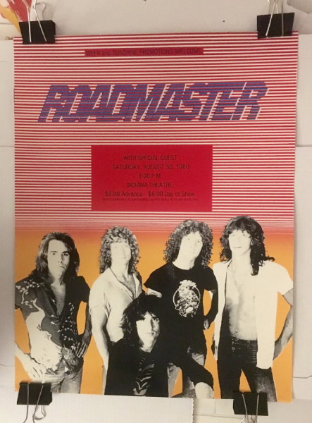Poster for WPFR and Sunshine Promotions’ presentation of Roadmaster at the Indiana Theatre on August 30, 1980. Photo courtesy of Doug Babb.